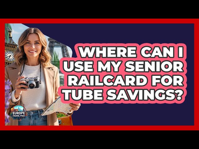 senior railcard - travel